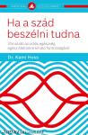 Ha a szád beszélni tudna - Útmutató az orális egészség egész életünkre kiható fontosságáról