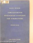 Einführung in die Vergleichende Biologische Anatomie der Wirbeltiere I.