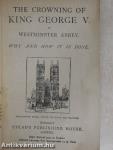 The crowning of King George V. in Westminster Abbey