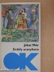 Erdély aranykora