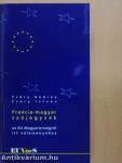 Francia-magyar szójegyzék az EU Magyarországról írt véleményéhez