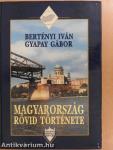 Magyarország rövid története