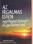 Az irgalmas Isten segítséget, örömet és győzelmet ad