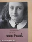 Anne Frank - Történelem a mának