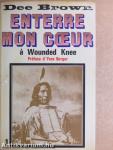 Enterre mon coeur á Wounded Knee