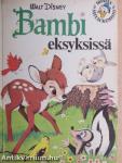 Bambi eksyksissä