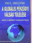 A globális pénzügyi válság túlélése