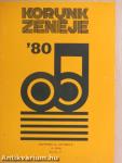 Korunk zenéje '80