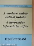 A modern ember vallási tudata/A keresztény tapasztalat útján