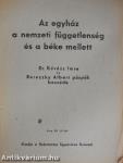 Az egyház a nemzeti függetlenség és a béke mellett