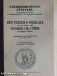 Makó várossának közönséges és az abban lévő reformata ekklé'siának különös leírása