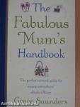 The Fabulous Mum's Handbook