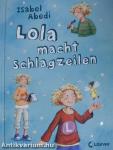 Lola macht Schlagzeilen