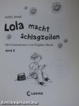 Lola macht Schlagzeilen