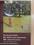 Tanulmánykötet Dr. Göőz Lajos Professzor 80. születésnapjára