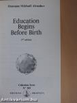 Education Begins Before Birth