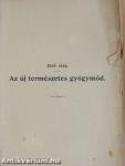 Az új természetes gyógymód I. (töredék)(rossz állapotú)