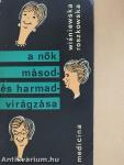 A nők másod- és harmadvirágzása