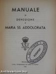 Manuale di Devozione a Maria SS. Addolorata