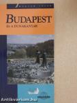 Budapest és a Dunakanyar