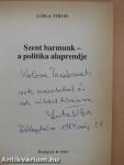 Szent barmunk - a politika alaprendje (dedikált példány)