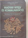 Magyar nyelv és kommunikáció - Tankönyv 13-14 éveseknek