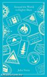 Around the World in Eighty Days (Penguin Clothbound Classics)