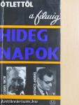 Hideg napok