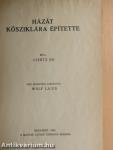 Házát kősziklára építette
