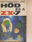 Hód és a ZX-7