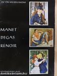 Manet, Degas, Renoir