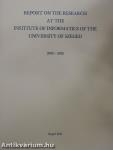 Report on the Research at the Institute of Informatics of the University of Szeged 2009-2012
