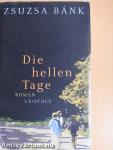 Die hellen Tage