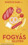 Fogyás és a glutén