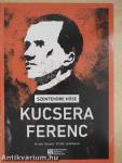 Szentendre hőse Kucsera Ferenc