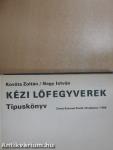 Kézi lőfegyverek