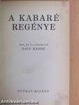 A kabaré regénye