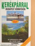 Kerékpárral Budapest környékén