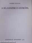 A klasszikus Európa