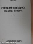 Fémipari alapképzés szakmai ismeret