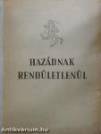 Hazádnak rendületlenül