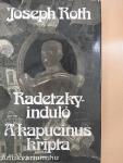 Radetzky-induló/A kapucinus kripta