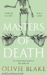 Masters &#8203;of Death