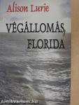 Végállomás, Florida