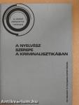 A nyelvész szerepe a kriminalisztikában