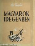 Magyarok idegenben