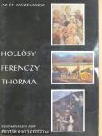 Hollósy, Ferenczy, Thorma