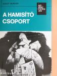 A hamisító csoport