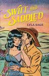 Swift and Saddled (Rebel Blue Ranch Series, Book 2)