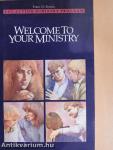 Welcome to Your Ministry